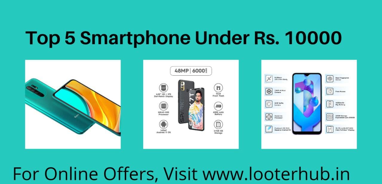 Top 5 Best Smartphone Under 10000 [September 2021]