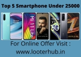 Top 5 Best Smartphone Under 25000 [October 2021]